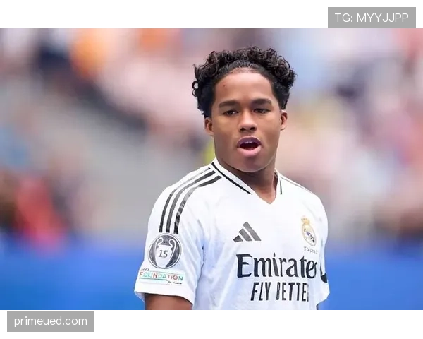 恩德里克从帕尔梅拉斯天才到皇马新星的生涯阶段解析